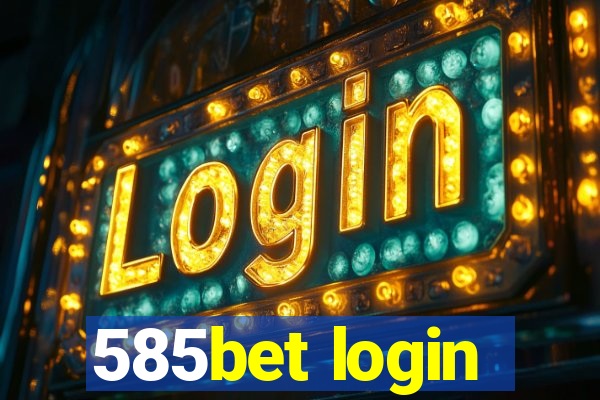 585bet login